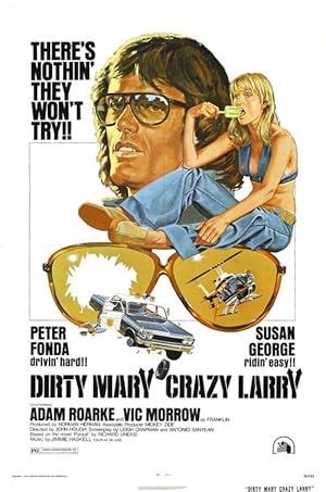 movie poster for DIRTY MARY CRAZY LARRY