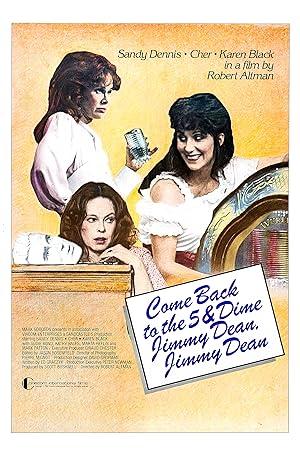 movie poster for COME BACK TO THE 5 & DIME JIMMY DEAN