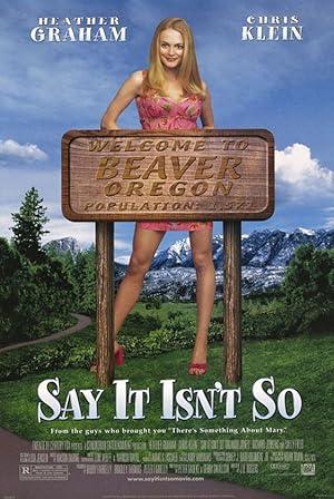 movie poster for SAY IT ISN'T SO
