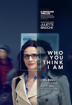 movie poster for WHO YOU THINK I AM