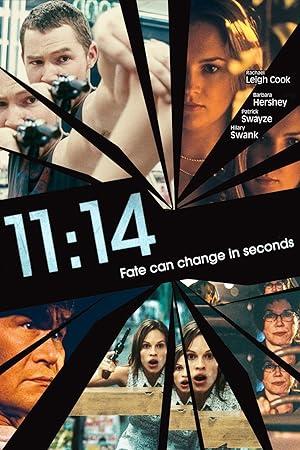 movie poster for 11:14:00