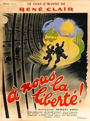 movie poster for A NOUS LA LIBERTE!