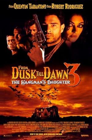 movie poster for FROM DUSK TILL DAWN 3 - THE HANGMANS DAUGHTER