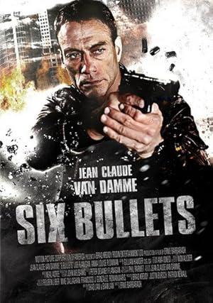 movie poster for 6 BULLETS
