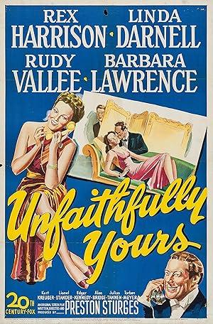 movie poster for UNFAITHFULLY YOURS
