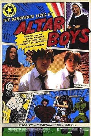 movie poster for THE DANGEROUS LIVES OF ALTAR BOYS