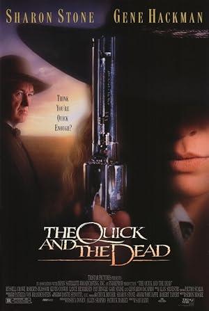movie poster for THE QUICK AND THE DEAD