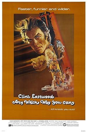 movie poster for ANY WHICH WAY YOU CAN