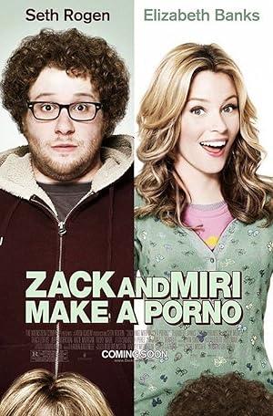movie poster for ZACK AND MIRI MAKE A PORNO