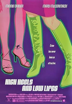 movie poster for HIGH HEELS AND LOW LIFES