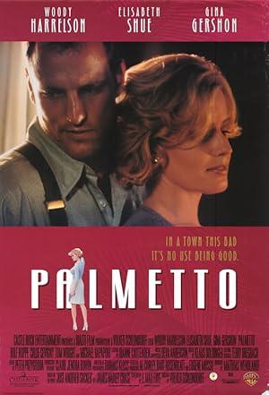 movie poster for PALMETTO