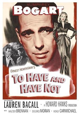 movie poster for TO HAVE AND HAVE NOT