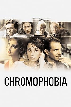 movie poster for CHROMOPHOBIA