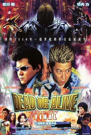 movie poster for DEAD OR ALIVE FINAL