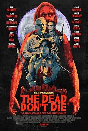 movie poster for THE DEAD DON'T DIE