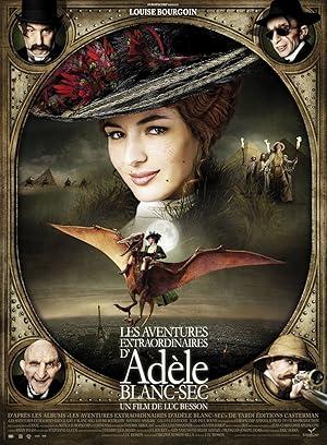 movie poster for THE EXTRAORDINARY ADVENTURES OF ADELE BLANC-SEC