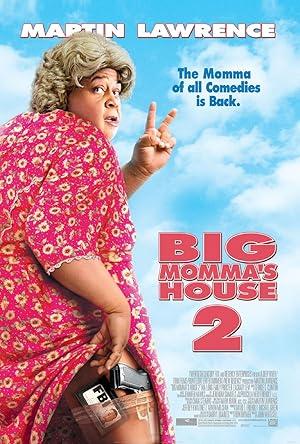 movie poster for BIG MOMMA'S HOUSE 2