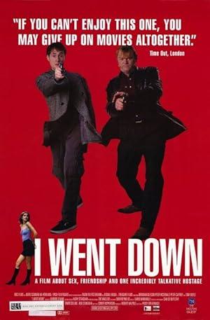 movie poster for I WENT DOWN