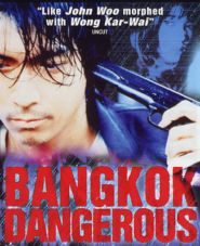 No Image for BANGKOK DANGEROUS (ORIGINAL)