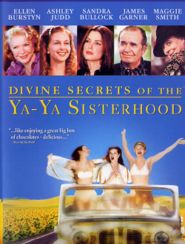No Image for DIVINE SECRETS OF THE YA-YA SISTERHOOD