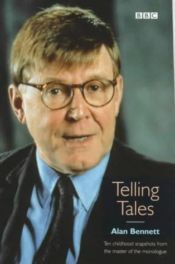 No Image for ALAN BENNETT: TELLING TALES